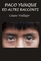 Paco Yunque e altri racconti 1535440538 Book Cover