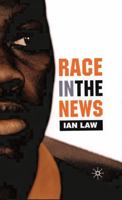 Race in the News 0333740742 Book Cover