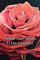 Mother Mary Speaks B0CTT492F9 Book Cover