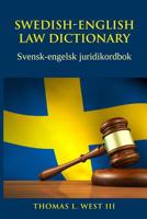 Swedish-English Law Dictionary: Svensk-Engelsk Juridikordbok 1929570058 Book Cover
