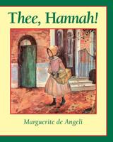 Thee, Hannah! 0836191064 Book Cover