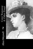 Ceres' Runaway and Other Essays 1514829320 Book Cover