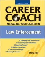 Ferguson Career Coach: Managing Your Career in Law Enforcement 0816053561 Book Cover