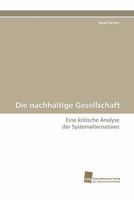 Die Nachhaltige Gesellschaft 3838124081 Book Cover