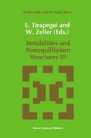 Instabilities and Nonequilibrium Structures III 940105522X Book Cover