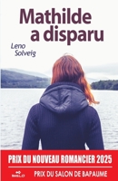 MATHILDE A DISPARU (French Edition) 9403680946 Book Cover