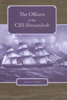 The Officers of the Css Shenandoah 0813029430 Book Cover