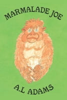 Marmalade Joe 1528901789 Book Cover