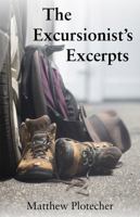 The Excursionist's Excerpts B0DMP9Z8BQ Book Cover