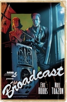 The Broadcast 1561635901 Book Cover