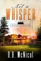 Not a Whisper 1482618931 Book Cover