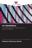 Le GeoGebra (French Edition) 6208968933 Book Cover
