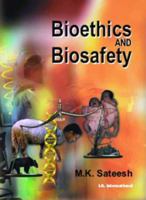 Bioethics and Biosafety 8190675702 Book Cover