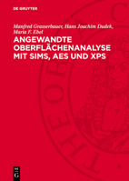 Angewandte Oberflächenanalyse Mit Sims, AES Und XPS 3112702662 Book Cover