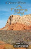 A Passing Sky: The Sandstone Ridge Romance Series 1537105884 Book Cover