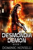 Desmondia Demon 1981034846 Book Cover