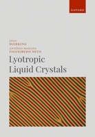 Lyotropic Liquid Crystals 0192898655 Book Cover