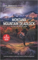 Montana Mountain Deadlock 1335230882 Book Cover
