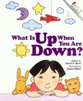 What Is Up When You Are Down? (Rookie Readers) 0606245294 Book Cover