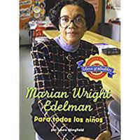 Houghton Mifflin Reading Leveled Readers Spanish: Level 4.5.2 on LVL Marian Wright Edelman: Para Todos Los Ni�os 0618322655 Book Cover
