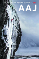 The American Alpine Journal 2021: The World's Most Significant Climbs 1735695629 Book Cover