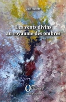 Les vents divins: au royaume des ombres (French Edition) B0BRMSCX3R Book Cover