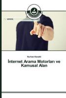 İnternet Arama Motorları ve Kamusal Alan 3639673107 Book Cover