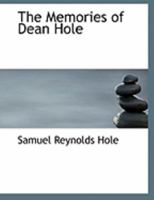 The Memories of Dean Hole 1016926448 Book Cover