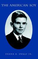 The American Boy 1413481833 Book Cover