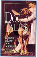 Dog Tales: Lessons of Love from Guideposts 0687013267 Book Cover