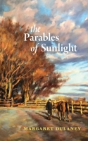 The Parables of Sunlight B0CL5HT9X4 Book Cover