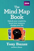 The Mind Map Book: How to Use Radiant Thinking to Maximize Your Brain's Untapped Potential 0452273226 Book Cover