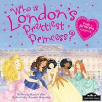 London's Prettiest Princess 1849933758 Book Cover