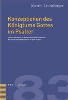 Konzeptionen Des Konigtums Gottes Im Psalter: Untersuchungen Zu Komposition Und Redaktion Der Theokratischen Bucher IV-V Im Psalter 3290172740 Book Cover