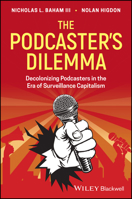 The Podcaster's Dilemma 1119789885 Book Cover