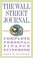 The Wall Street Journal. Complete Personal Finance Guidebook 030733600X Book Cover