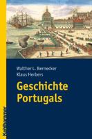 Geschichte Portugals. Vom Spätmittelalter bis zur Gegenwart. 3170206621 Book Cover