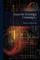 Essai De Statique Chimique... (French Edition) 1024948919 Book Cover
