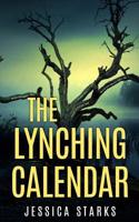 The Lynching Calendar 1733764704 Book Cover