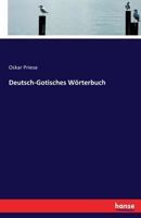 Deutsch-Gotisches Worterbuch 3743485028 Book Cover