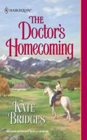 Doctor'S Homecoming 0373291973 Book Cover