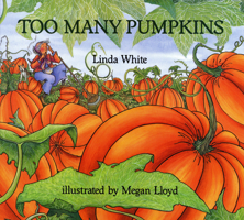 Too Many Pumpkins 0823413209 Book Cover