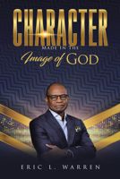 Character: Made in the Image of God 1664287876 Book Cover