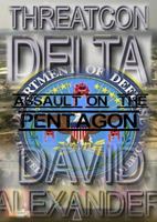 Threatcon Delta: Assault on the Pentagon 0997781041 Book Cover