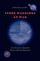 Cyber Warriors at War 1441581693 Book Cover