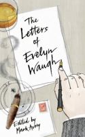The Letters of Evelyn Waugh 0753827379 Book Cover