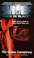 Men in Black: The Grazer Conspiracy 0553577697 Book Cover