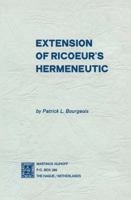 Extension of Ricoeur's Hermeneutic 9024717191 Book Cover