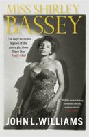 Miss Shirley Bassey 1847249752 Book Cover