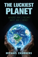 The Luckiest Planet 1764196317 Book Cover